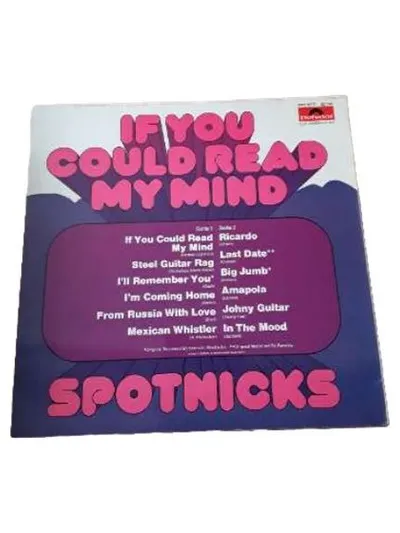 Spotnicks - If You Could Read My Mind Vinyl LP Polydor