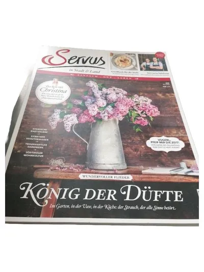 Servus in Stadt & Land Zeitschrift - König der Düfte Flieder Natur