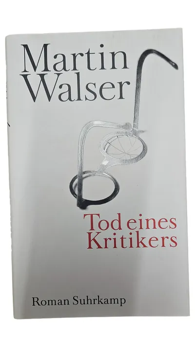 Martin Walser Tod eines Kritikers Gesellschaftsroman Deutsch Suhrkamp