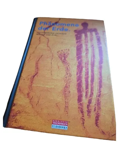 Eurobooks Phänomene der Erde Unerklärliches Sachbuch Hardcover Deutsch