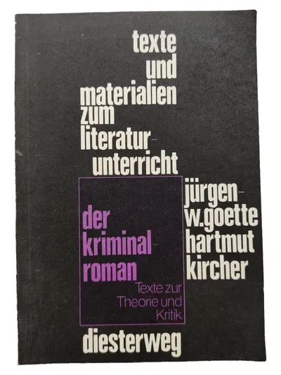 Kriminalroman Theorie Kritik Goette Kircher Diesterweg Unterricht Deutsch Buch
