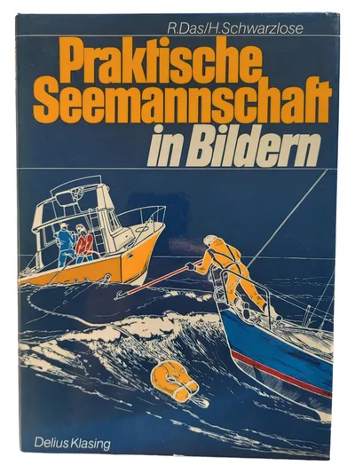 Delius Klasing Praktische Seemannschaft Hobbybuch Hardcover Deutsch Segeln