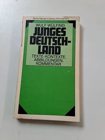 Junges Deutschland Wulf Wülfing Texte Kontexte Abbildungen Kommentar Hanser