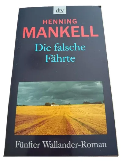 Henning Mankell - Die falsche Fährte - 5. Wallander-Roman - dtv Taschenbuch