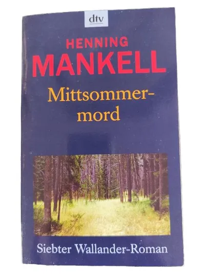 Henning Mankell Mittsommermord Siebter Wallander-Roman dtv Krimi