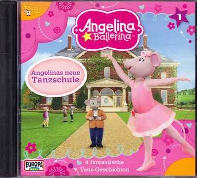 Angelina Ballerina Neue Tanzschule Hörspiel CD Deutsch Kinder Ab 4 Jahre Europa