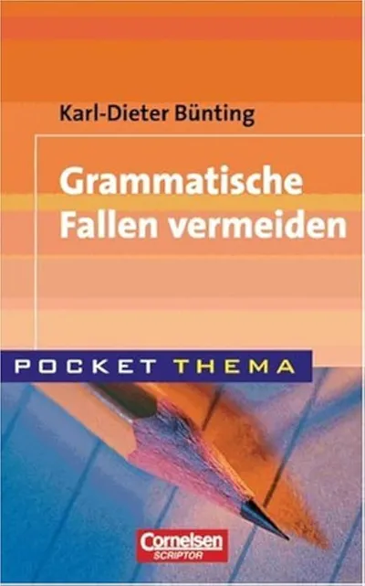 Bünting Deutsch Grammatik Fehler vermeiden Taschenbuch Schüler Studenten