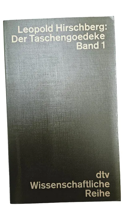 Der Taschengoedeke Band 1 Leopold Hirschberg dtv Wissenschaftliche Reihe