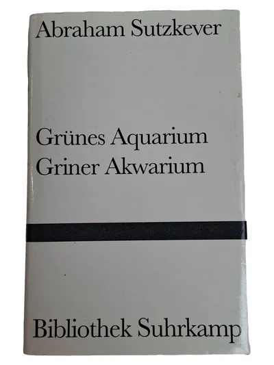 Abraham Sutzkever Grünes Aquarium Lyrik Gedichtband Deutsch Jiddisch Suhrkamp TB