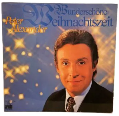 Peter Alexander Wunderschöne Weihnachtszeit Vinyl LP Ariola Weihnachtsmusik