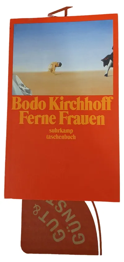 Bodo Kirchhoff Ferne Frauen Gesellschaftsroman Suhrkamp Taschenbuch GUTER