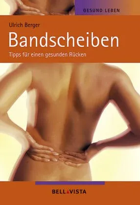 Ulrich Berger Bandscheiben Ratgeber Taschenbuch Gesunder Rücken Selbsthilfe