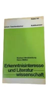 Erkenntnisinteresse und Literaturwissenschaft Mecklenburg Müller Kohlhammer