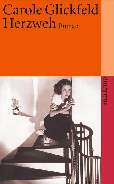 Carole Glickfeld Herzweh Gesellschaftsroman Taschenbuch Deutsch Suhrkamp