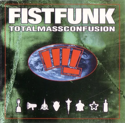 Totalmassconfusion Fistfunk CD Electronic Independent 1995