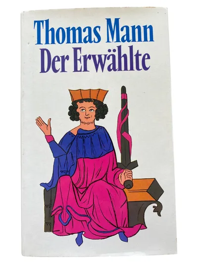 Thomas Mann Der Erwählte Taschenbuch Gesellschaftsroman Ethik Moral Deutsch