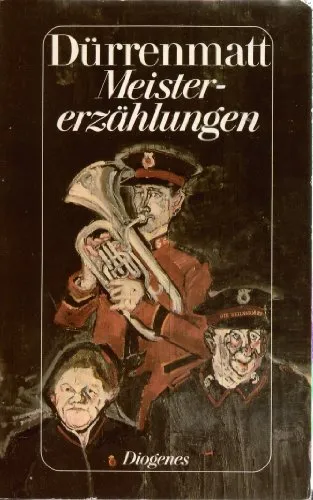 Dürrenmatt Kurzgeschichten Meistererzählungen Diogenes Taschenbuch Deutsch