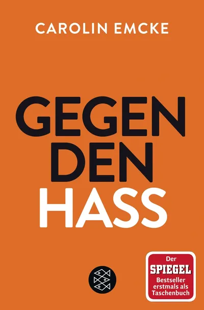 Carolin Emcke Gegen den Hass Politikbuch FISCHER Taschenbuch Deutsch
