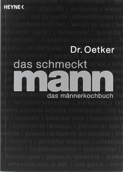 Dr. Oetker das schmeckt mann - das männerkochbuch Heyne Verlag