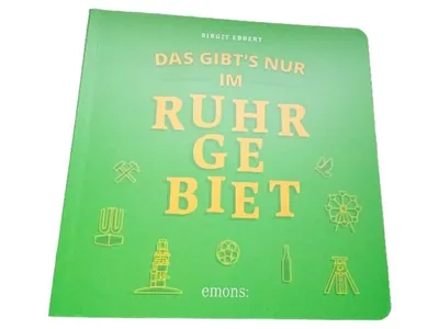 Ruhrgebiet Sachbuch Birgit Ebbert Emons Verlag Geschichte Kultur Hardcover