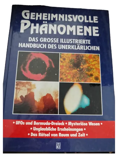 Bertelsmann Unerklärliche Phänomene Handbuch Hardcover UFOs Mysterien Glaube