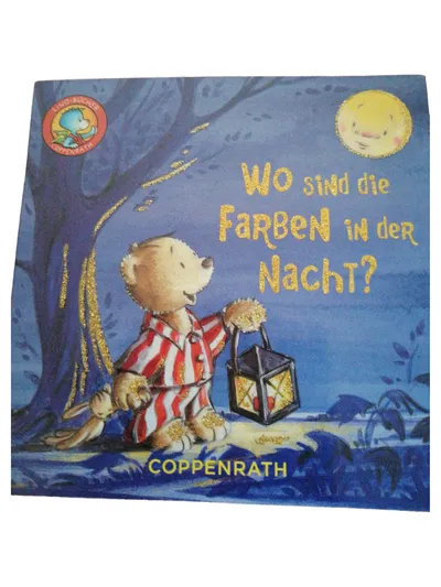 Coppenrath Wo sind die Farben in der Nacht? Bilderbuch Hardcover Deutsch