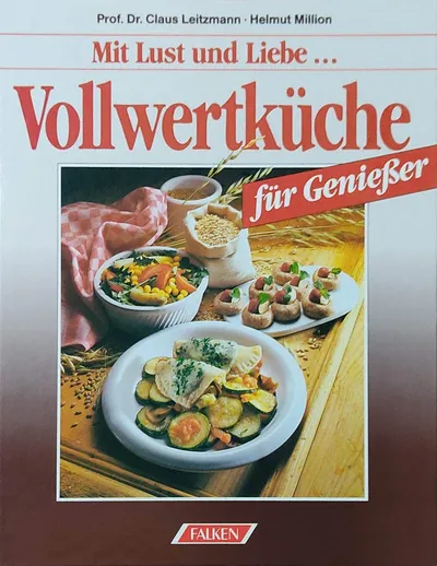 Falken Kochbuch Vollwertküche für Genießer Claus Leitzmann Helmut Million