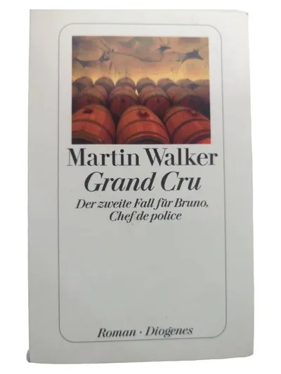 Grand Cru Martin Walker Taschenbuch Bruno Chef de police Kriminalroman Diogenes