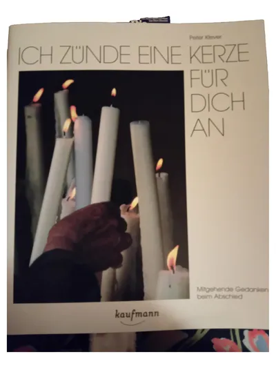 Ich zünde eine Kerze für dich an - Peter Klever Geschenkbuch Trauer Abschied