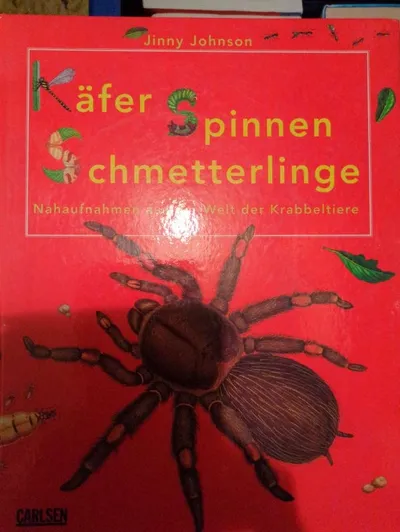 CARLSEN Fachbuch Biologie: Krabbeltiere Käfer Spinnen Schmetterlinge Johnson