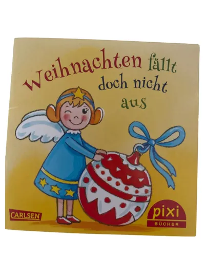 Pixi Buch Weihnachten fällt doch nicht aus Carlsen Verlag Weihnachtsbuch