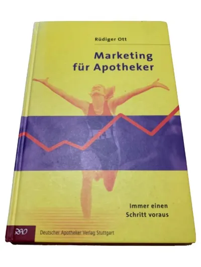 Marketing für Apotheker von Rüdiger Ott Fachbuch Wirtschaft Hardcover Deutsch