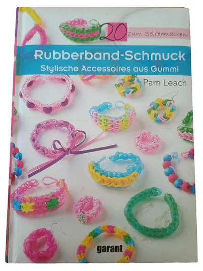 Rubberband-Schmuck Buch Pam Leach 20 Anleitungen Gummi Accessoires garant