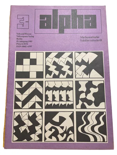 Volk und Wissen Alpha Mathematische Schülerzeitschrift 1985 Wissenschaft Technik