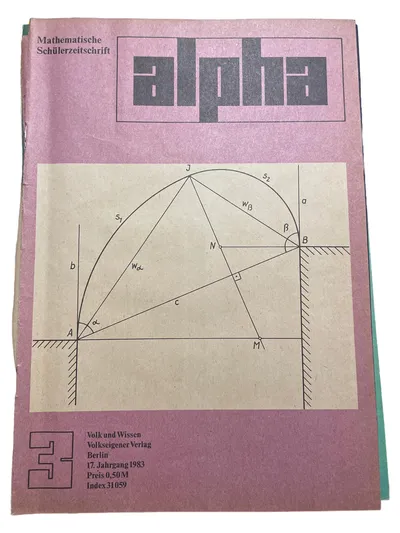 Alpha Zeitschrift Volk und Wissen Mathematik Schüler 17. Jahrgang 1983 DDR