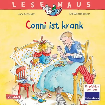 Conni ist krank - Liane Schneider - Lesemaus Kinderbuch Carlsen