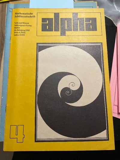 Mathematische Schülerzeitschrift alpha von Volk und Wissen 16. Jg. 1982 Ausg. 4