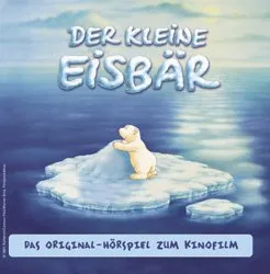 Der kleine Eisbär Original Kinofilm Hörspiel CD Edel Kids Deutsch ab 4 Jahre