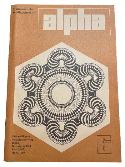 Alpha - Volk und Wissen Math Schülerzeitschrift 1980 Wissenschaft Technik