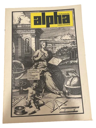 Alpha Mathematische Schülerzeitschrift Volk und Wissen Ausgabe 1 1987 DDR