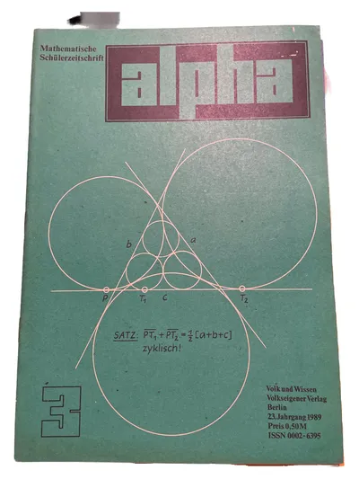 Alpha - Volk und Wissen Schülerzeitschrift Mathematik Geometrie 1989 Jahrgang