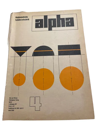Volk und Wissen Alpha 4/1971 Mathe Schülerzeitschrift Wissenschaft Technik DDR