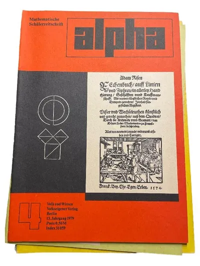 alpha Mathematische Schülerzeitschrift Adam Riese Rechenbuch Hist. Mathe 1979