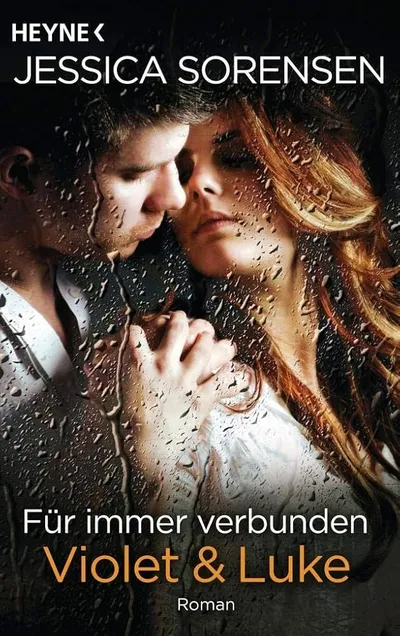 Für immer verbunden Violet & Luke Jessica Sorensen Roman Heyne Liebesroman