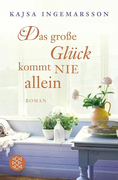 Das große Glück kommt NIE allein Kajsa Ingemarsson Roman Buch