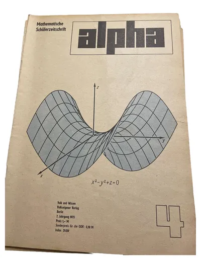 Alpha Mathematische Schülerzeitschrift 1973 Ausgabe 4 DDR Wissenschaft Technik