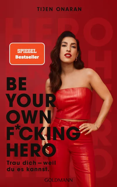 Be Your Own F*cking Hero Tijen Onaran Selbsthilfebuch Goldmann