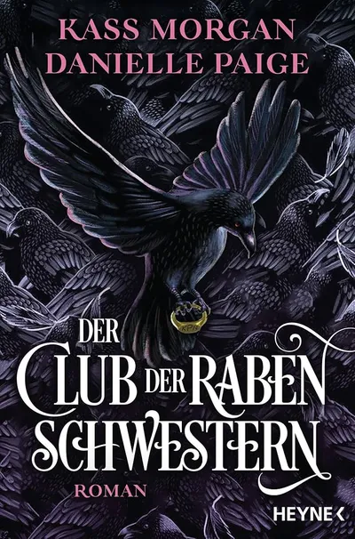 Der Club der Raben Schwestern Roman Kass Morgan Danielle Paige Fantasy