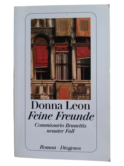 Donna Leon Commissario Brunetti 9. Fall Feine Freunde Taschenbuch Krimi