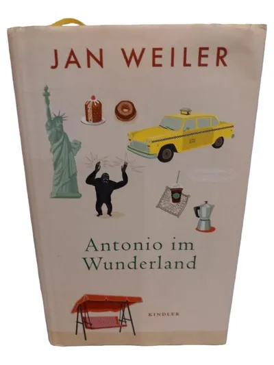 Jan Weiler - Antonio im Wunderland Humorbuch Kindler Verlag Hardcover